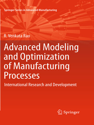 cover image of Advanced Modeling and Optimization of Manufacturing Processes